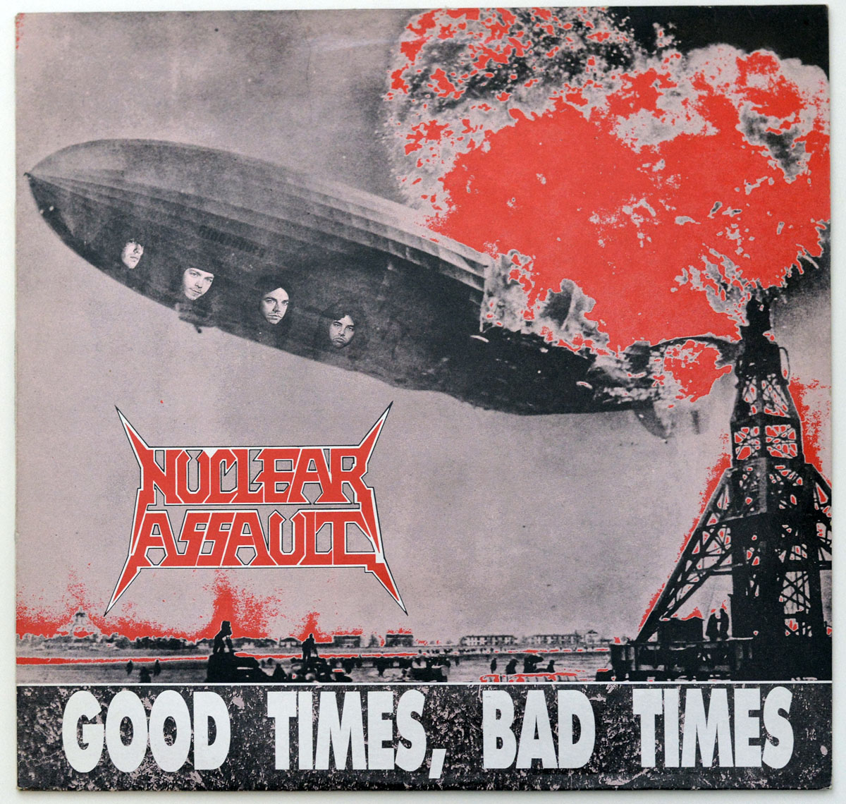 Album Front Cover Photo of Nuclear Assault Good Times Bad Times 